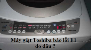 may giat toshiba bao loi e1